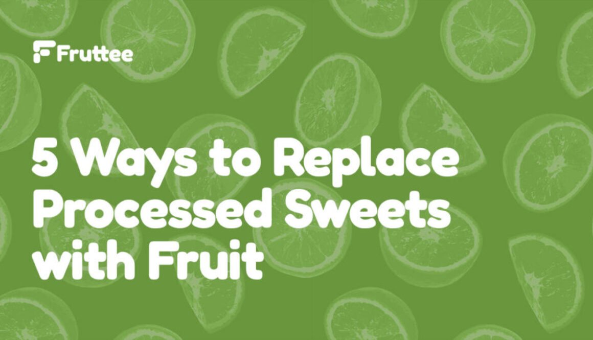 5-Ways-to-Replace-Processed-Sweets-with-Fruit