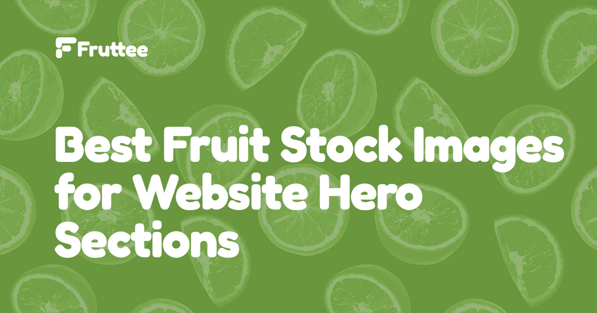 Best-Fruit-Stock-Images-for-Website-Hero-Sections Best-Fruit-Stock-Images-for-Website-Hero-Sections