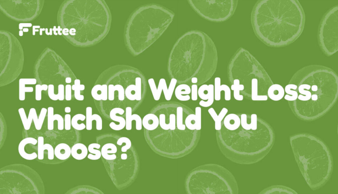 Fruit-and-Weight-Loss-Which-Should-You-Choose
